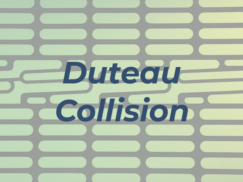 Duteau Collision