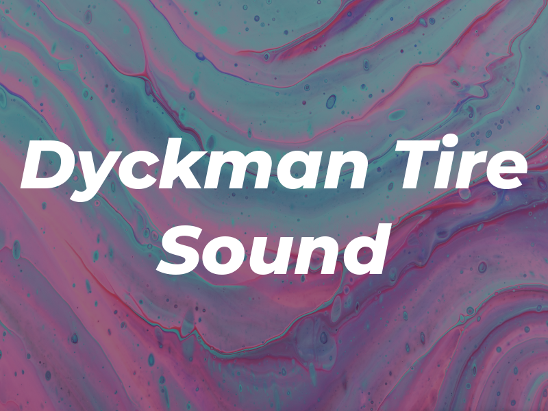 Dyckman Tire & Sound