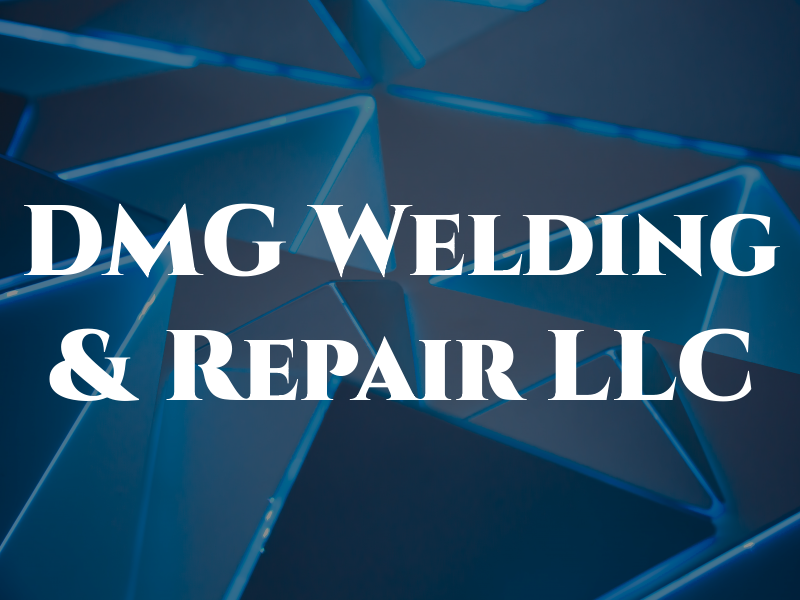 DMG Welding & Repair LLC