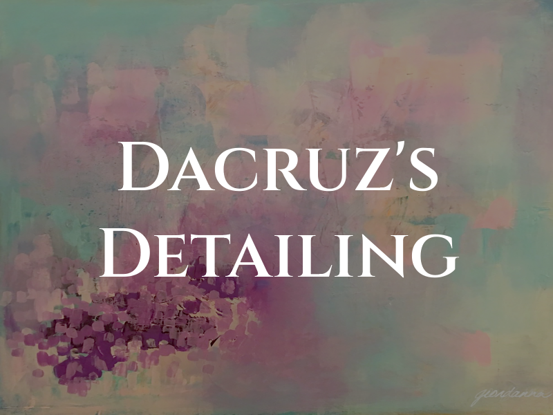 Dacruz's Detailing