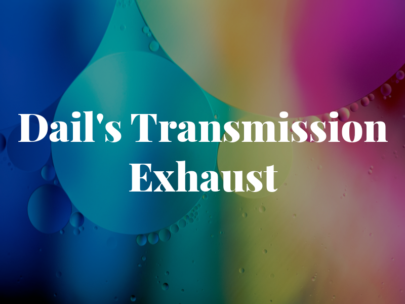 Dail's Transmission & Exhaust