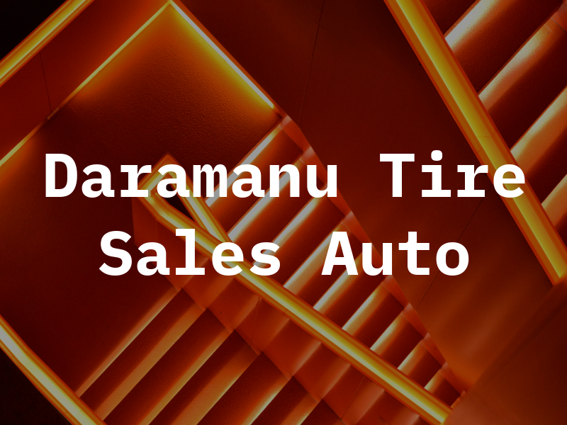 Daramanu Tire Sales & Auto Rpr