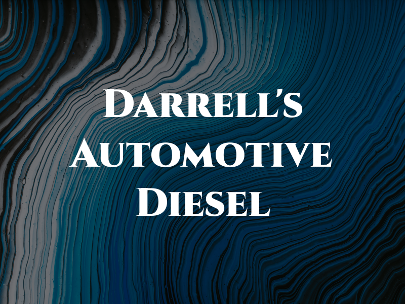 Darrell's Automotive & Diesel