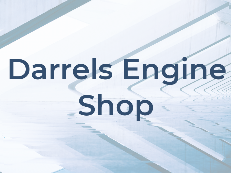 Darrels Engine Shop