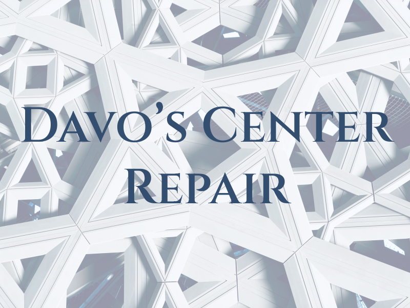 Davo's Center Repair
