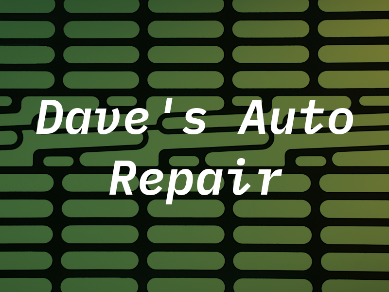 Dave's Auto Repair