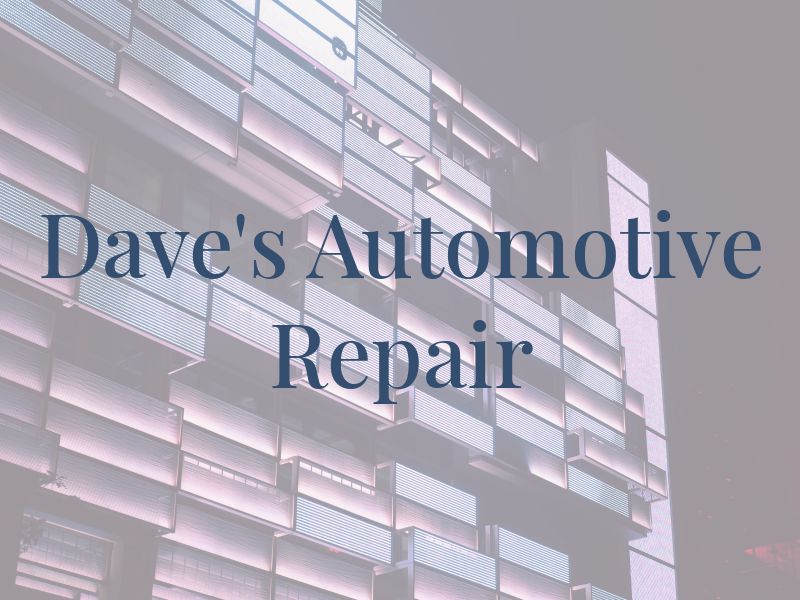 Dave's Automotive Repair