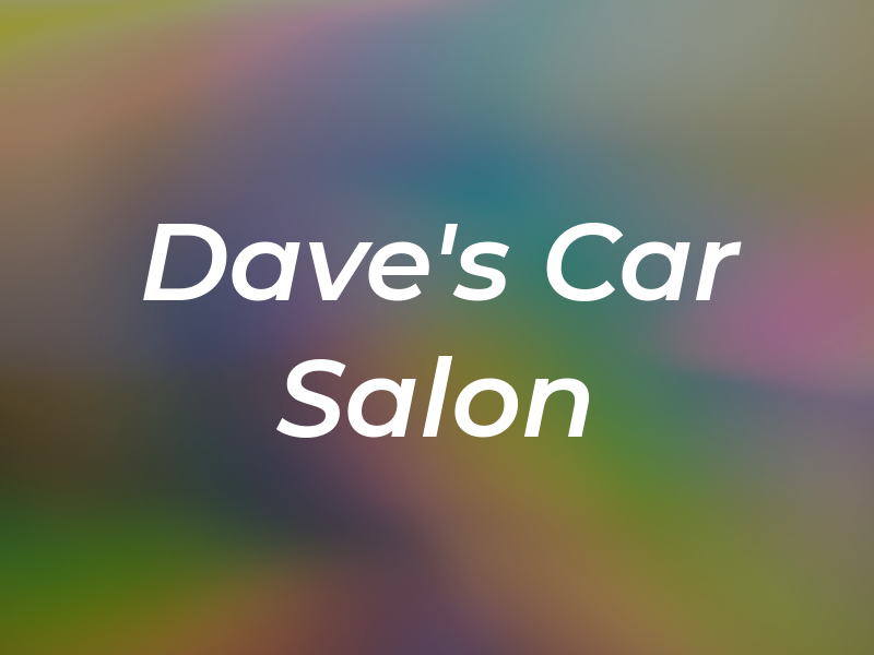 Dave's Car Salon