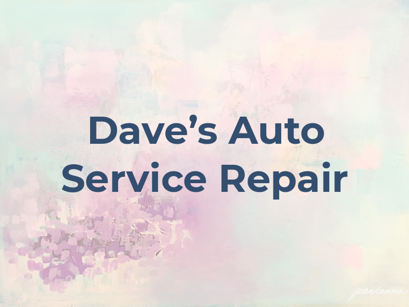 Dave's Auto Service & Repair