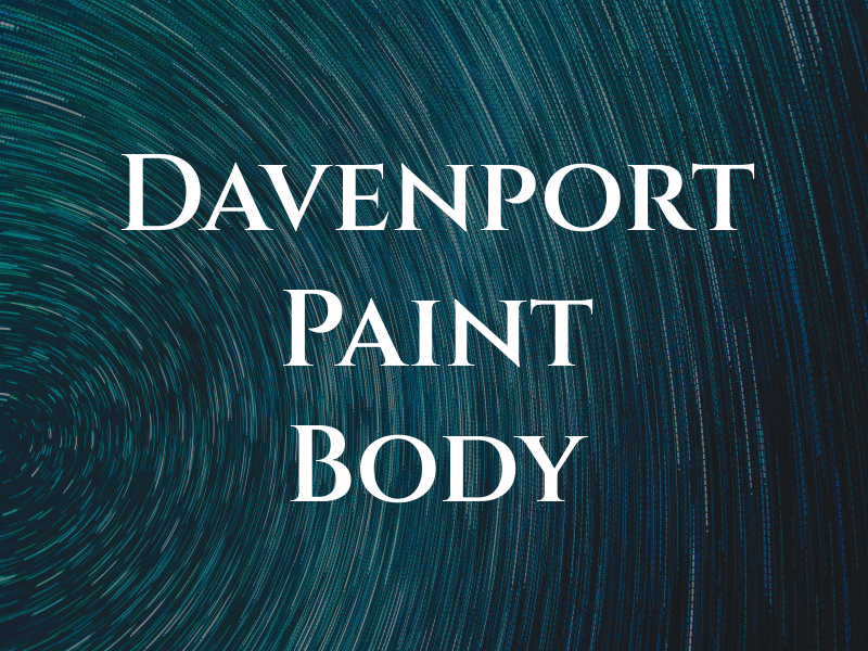 Davenport Paint & Body