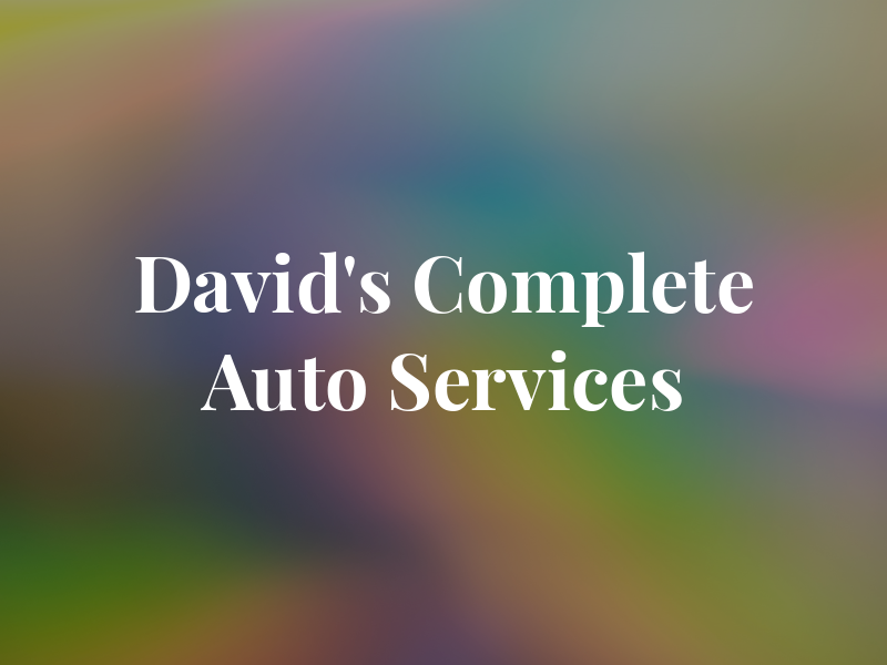 David's Complete Auto Services