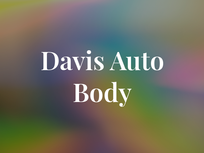 Davis Auto Body