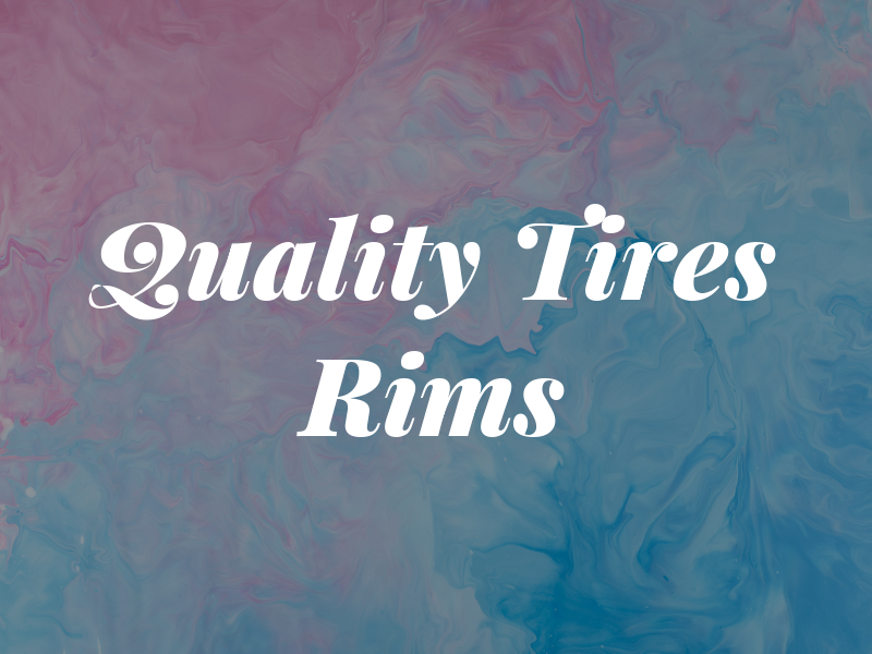 Dd Quality Tires and Rims Llc