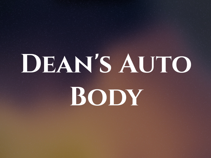 Dean's Auto Body