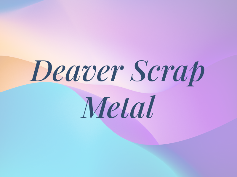 Deaver Scrap Metal