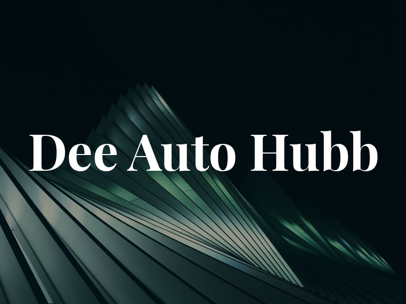 Dee Auto Hubb