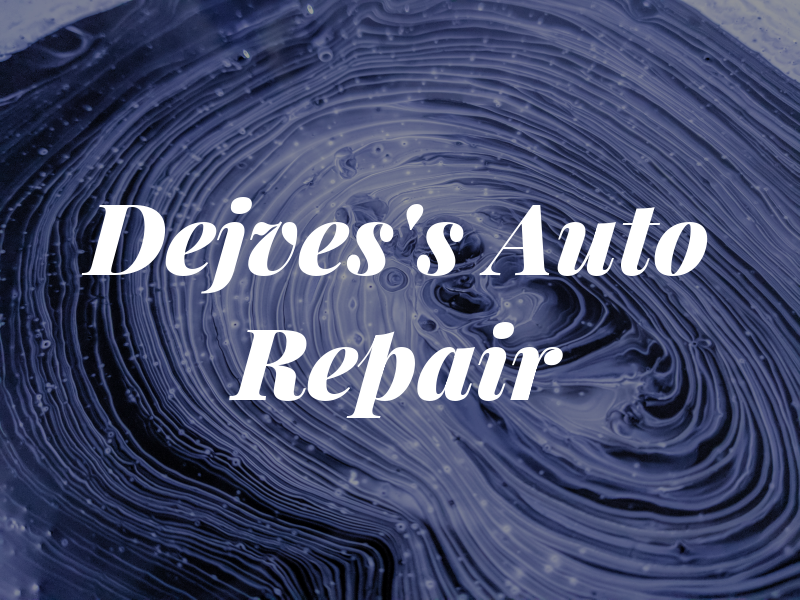 Dejves's Auto Repair