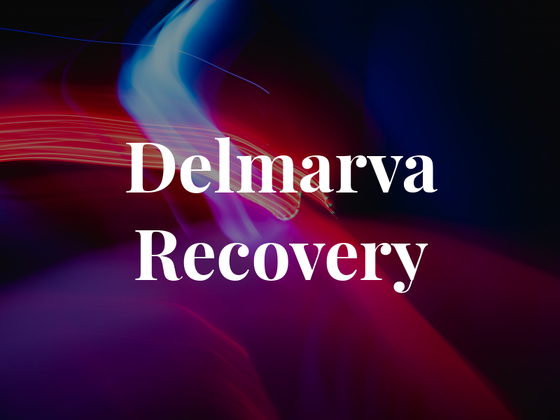Delmarva Recovery