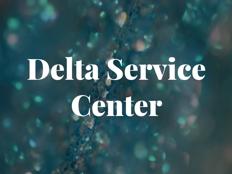 Delta Service Center