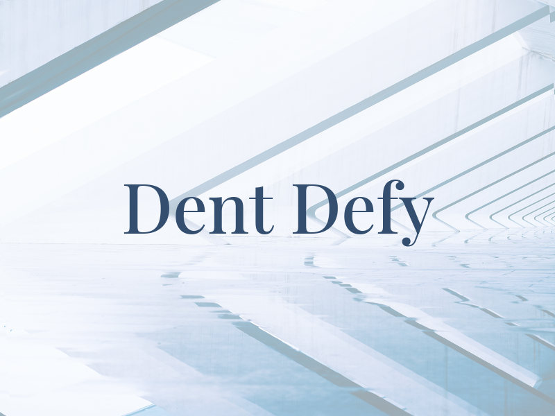Dent Defy