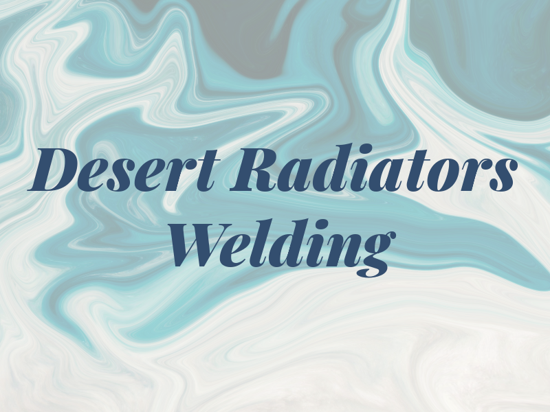 Desert Radiators & Welding