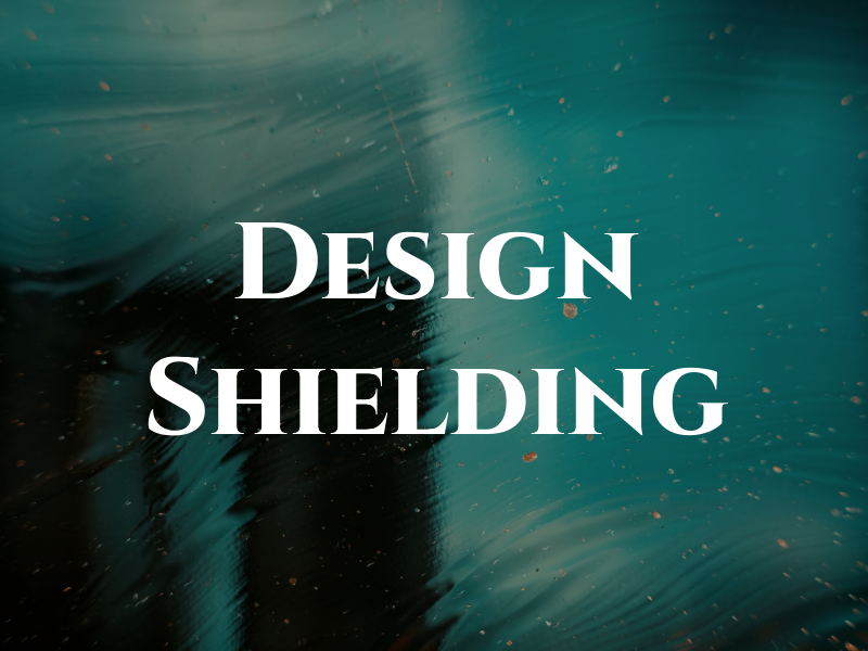 Design Shielding