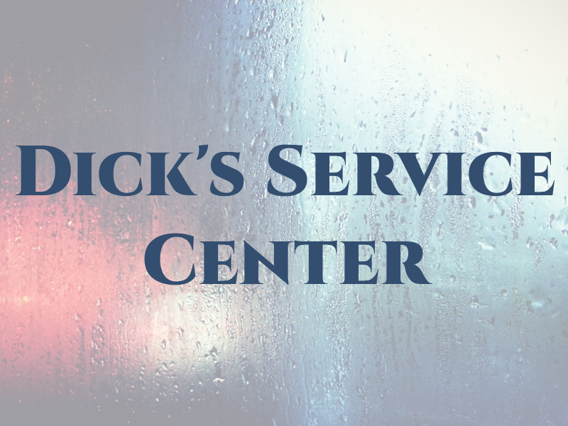 Dick's Service Center