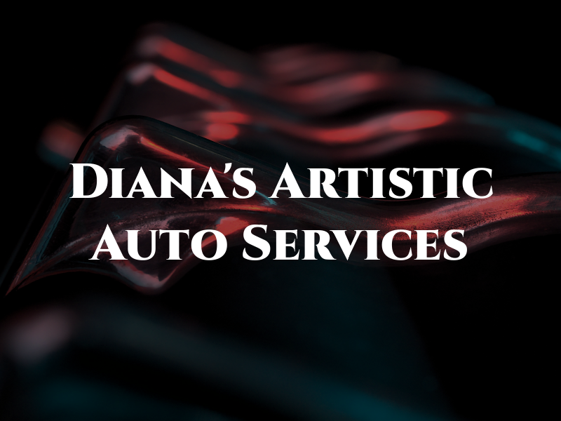 Diana's Artistic Auto Services