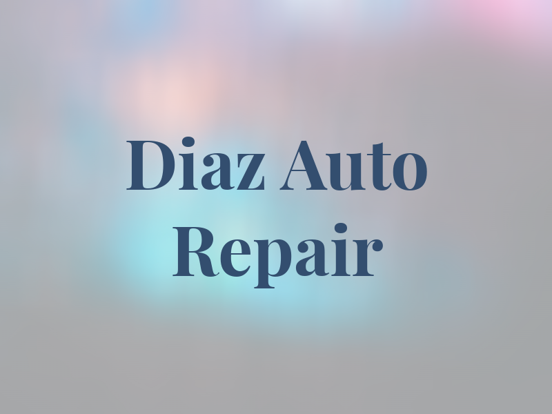 Diaz Auto Repair
