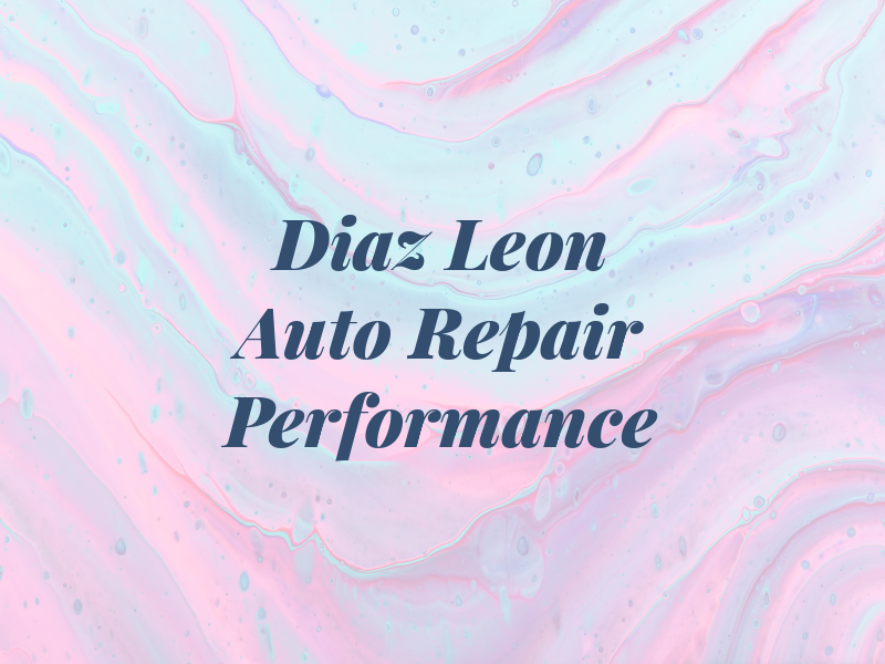 Diaz de Leon Auto Repair & Performance