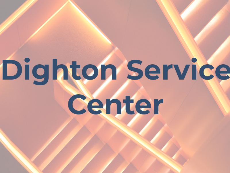 Dighton Service Center