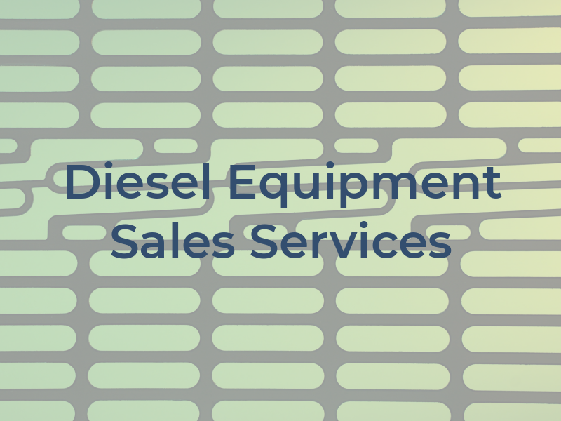 Diesel Equipment Sales & Services