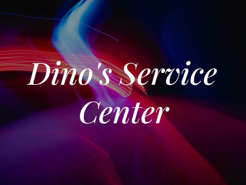 Dino's Service Center