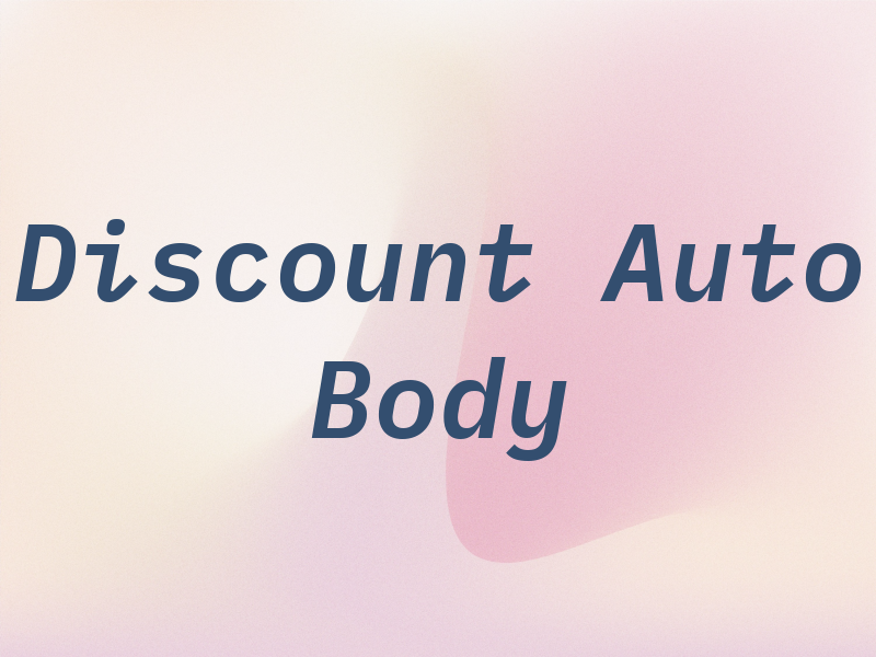 Discount Auto Body