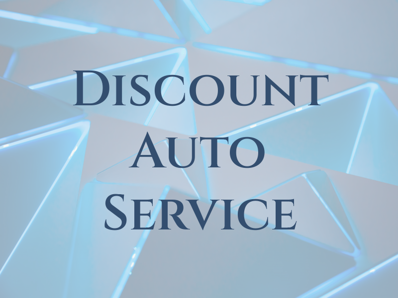 Discount Auto Service LLC