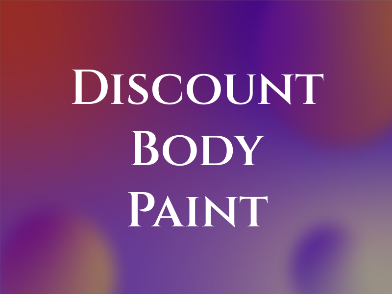 Discount Body & Paint