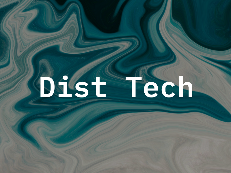 Dist Tech