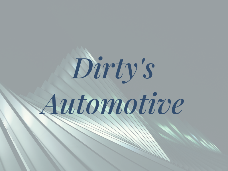 Dirty's Automotive