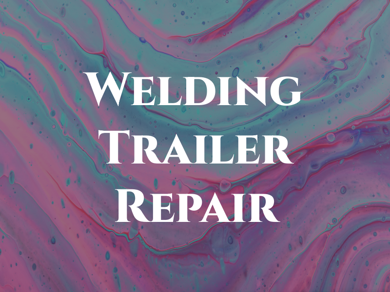 Dk Welding and Trailer Repair