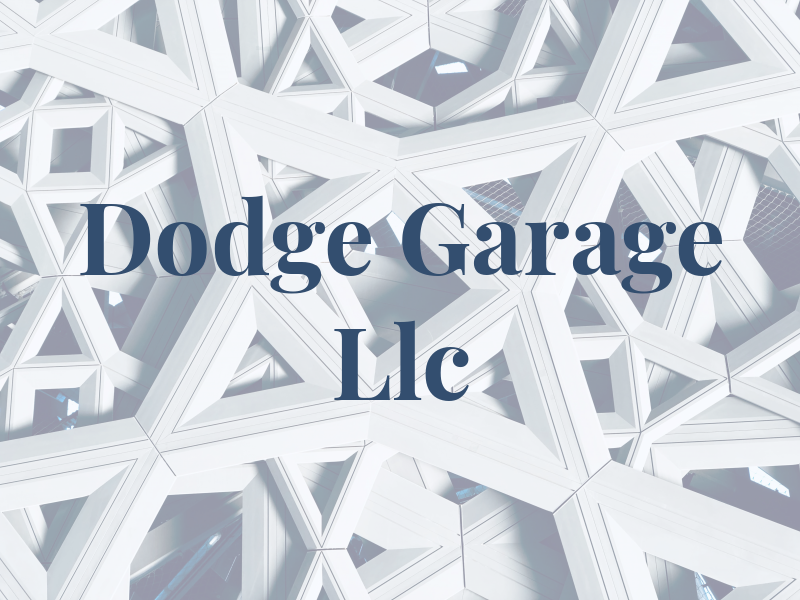 Dodge Garage Llc