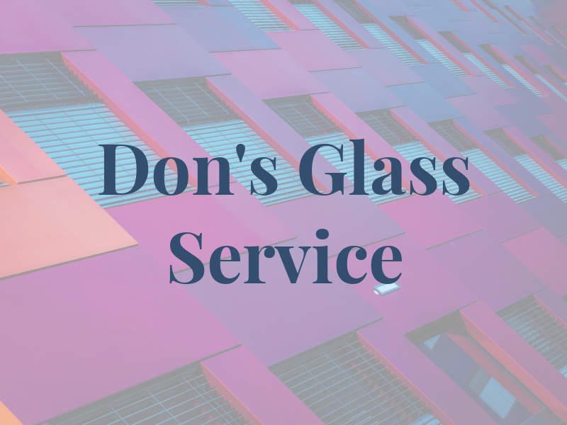 Don's Glass Service