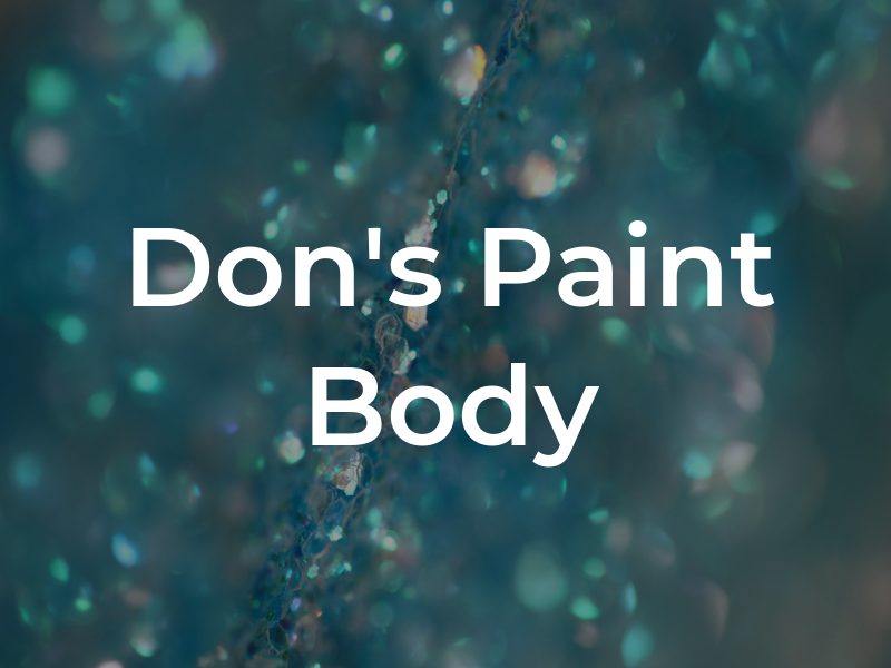 Don's Paint & Body