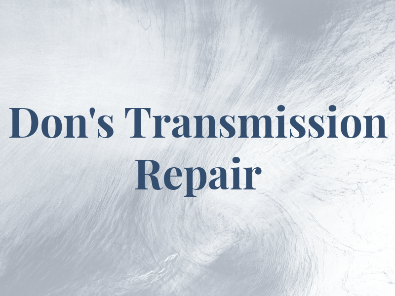 Don's Transmission Repair