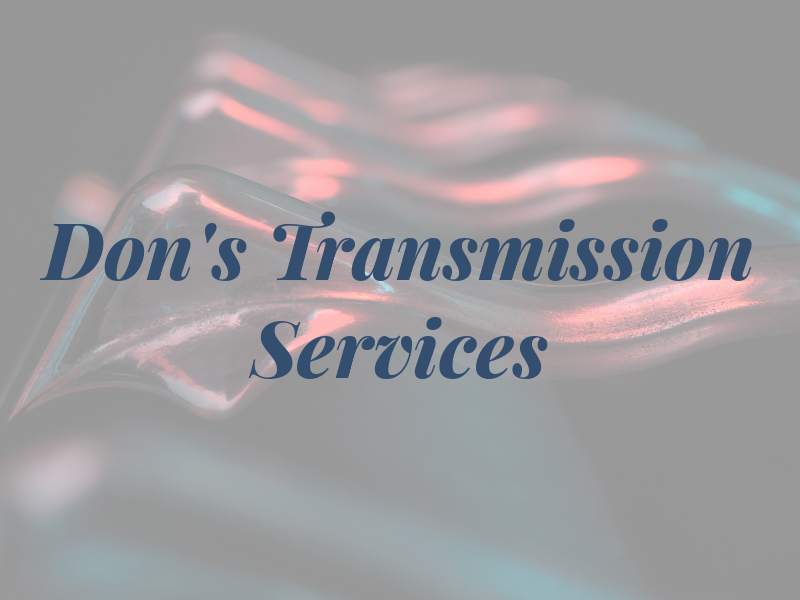 Don's Transmission Services Inc