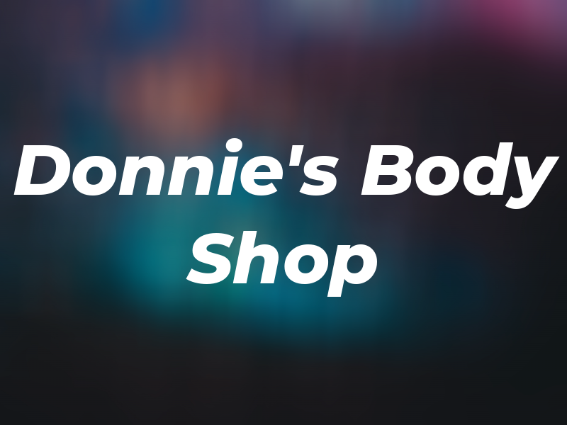 Donnie's Body Shop