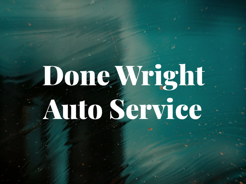 Done Wright Auto Service