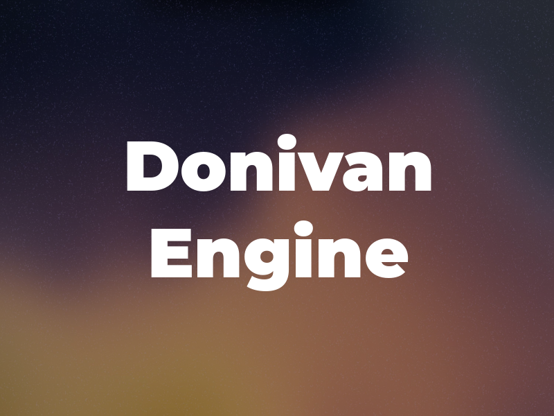 Donivan Engine