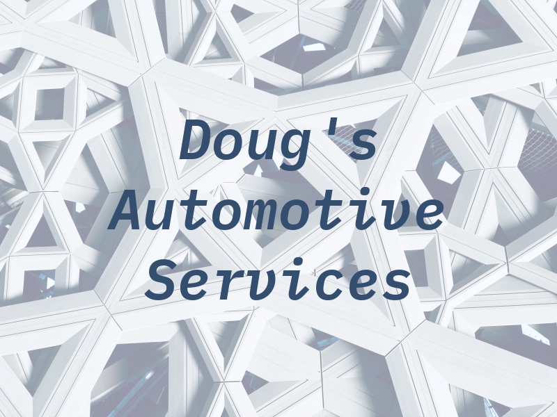 Doug's Automotive Services