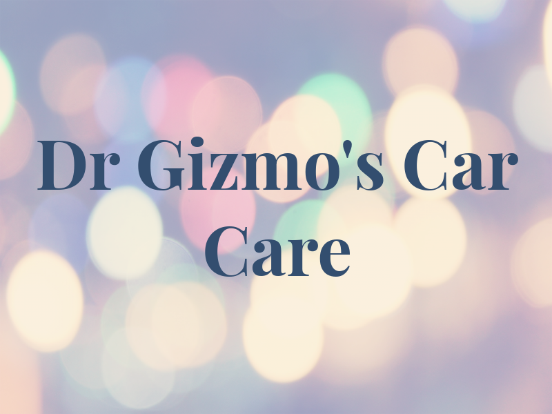 Dr Gizmo's Car Care