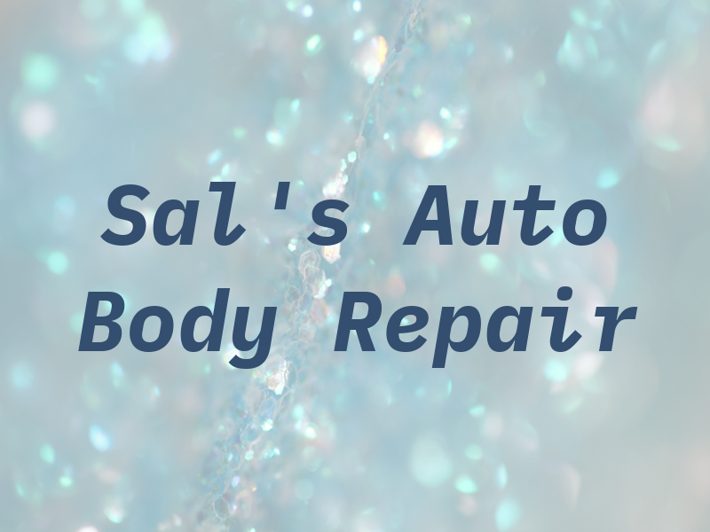 Dr Sal's Auto Body & Repair